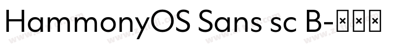 HammonyOS Sans sc B字体转换 HammonyOS Sans sc B字体转换